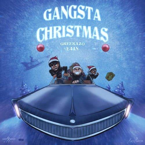 Gangsta Christmas (feat. E4an)