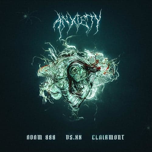 ANXIETY (feat. Clairmont & VERSUS.XX)