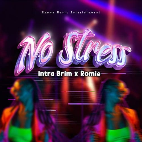 No Stress (feat. romie) [Single]