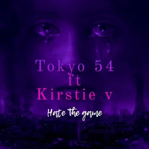 Hate the game (feat. Kirstie V)