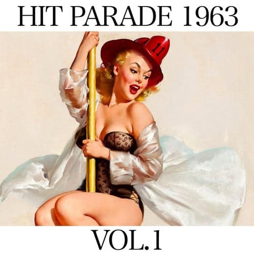 Hit Parade 1963 Vol. 1