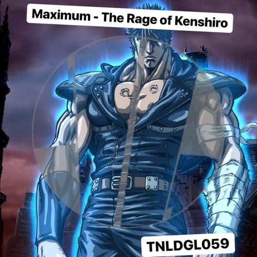 The Rage of Kenshiro