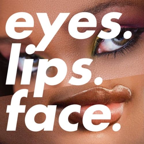 Eyes. Lips. Face. (e.l.f.)
