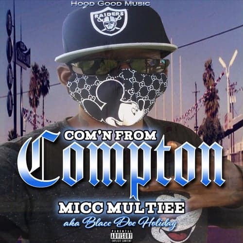 Com'n From Compton