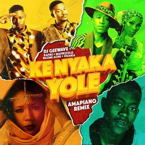 Ke Nyaka Yole (feat. Rafiki) [Amapiano Remix]
