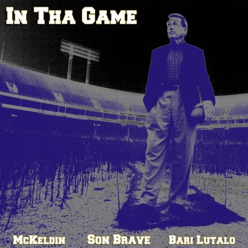 In Tha Game (feat. McKeldin & Bari Lutalo)