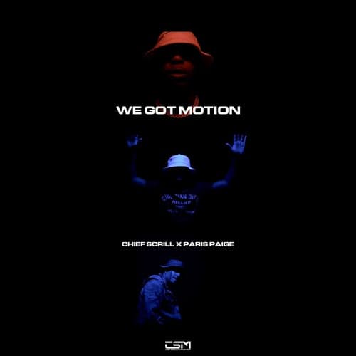 We Got Motion (feat. Paris Paige)