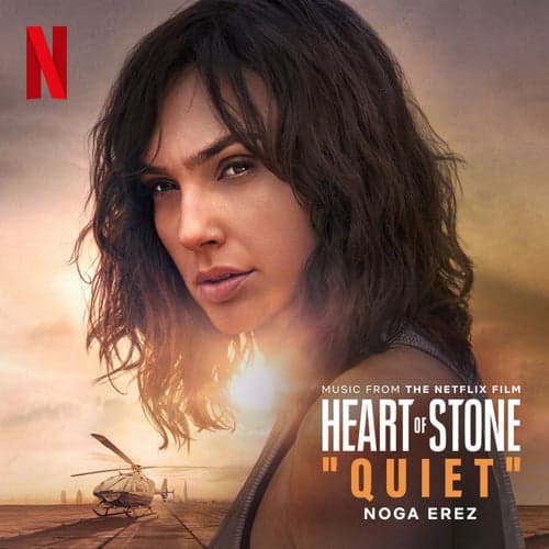 Quiet [from the Netflix Film 'Heart of Stone']
