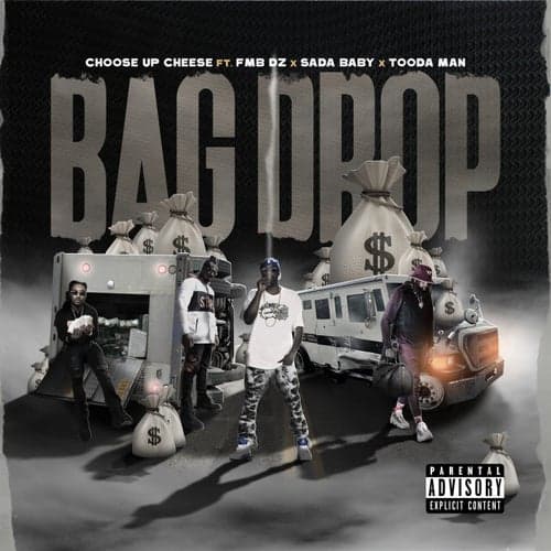 Bag Drop (feat. Fmb Dz, Sada Baby & Tooda Man)