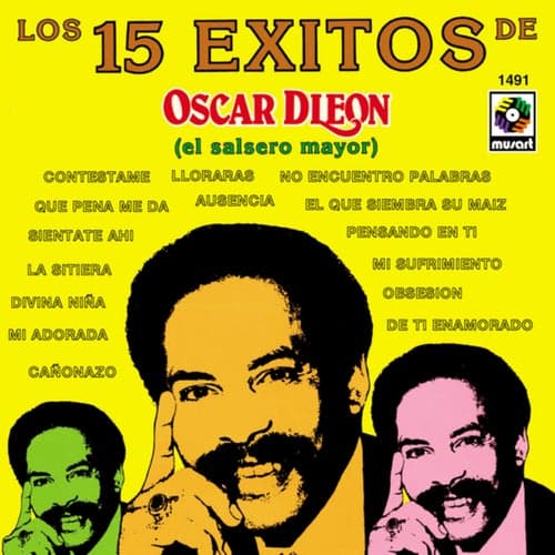 Los 15 Éxitos De Oscar D'León (El Salsero Mayor)