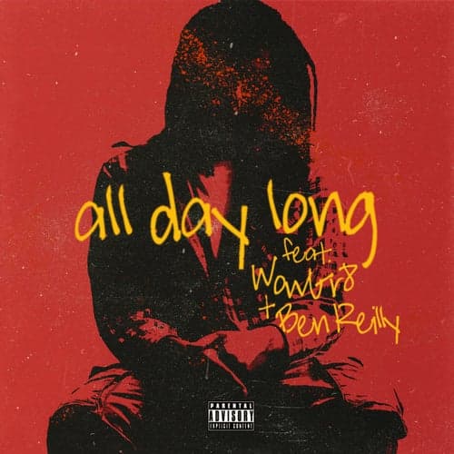 All Day Long (feat. WowGr8 & Ben Reilly)