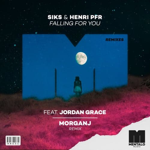 Falling For You (feat. Jordan Grace) [MorganJ Remix]