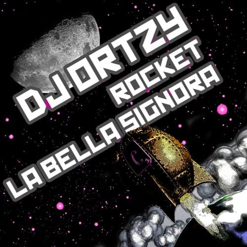 La Bella Signora / Rocket