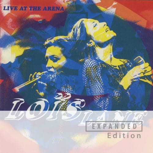 Live At The Arena (Expanded Edition)