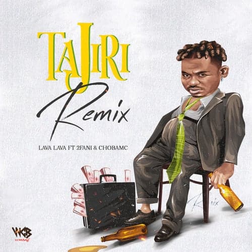 Tajiri Remix (feat. 2Fani & Chobamc)