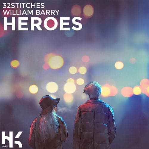 Heroes (feat. William Barry)
