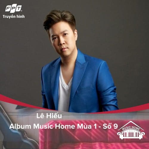 Music Home Lê Hiếu (feat. Lê Hiếu)