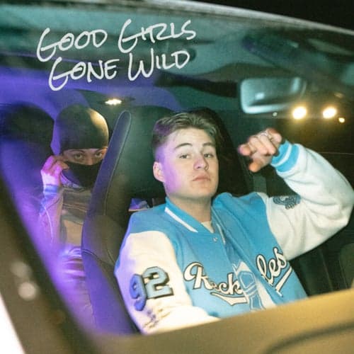 Good Girls Gone Wild