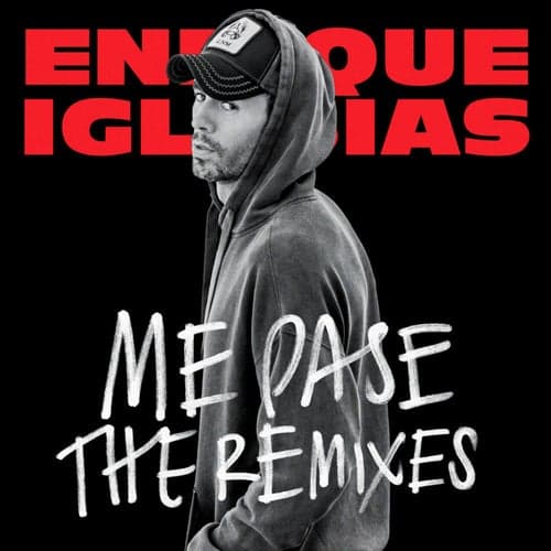 ME PASE (The Remixes)