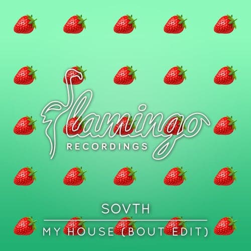 My House - Bout Edit Extended
