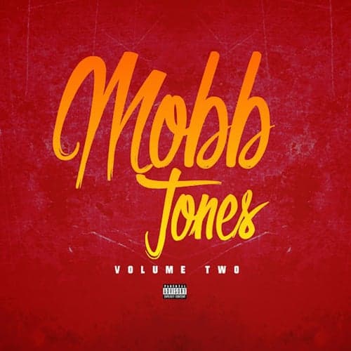 Mobb Tones, Vol. 2
