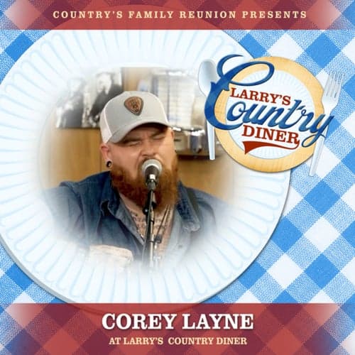 Corey Layne at Larry's Country Diner (Live / Vol. 1)