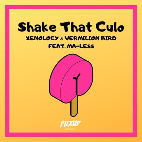 Shake That Culo (feat. Ma-Less)