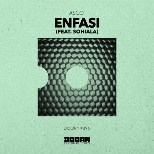 Enfasi (feat. Sohiala)