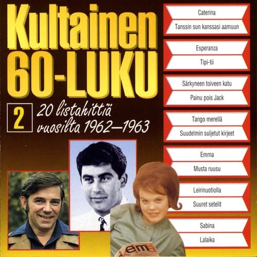 Kultainen 60-luku 2 1962-1963