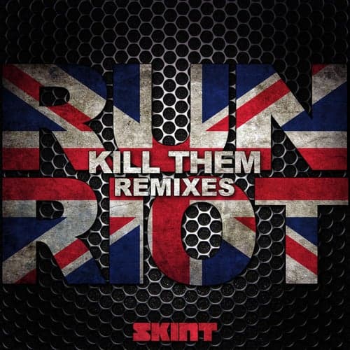Kill Them (Remixes)