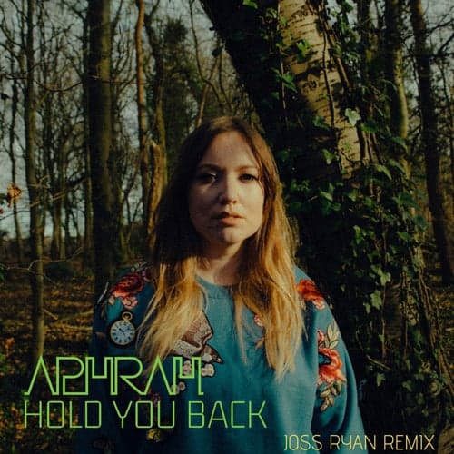 Hold You Back (Joss Ryan Remix)