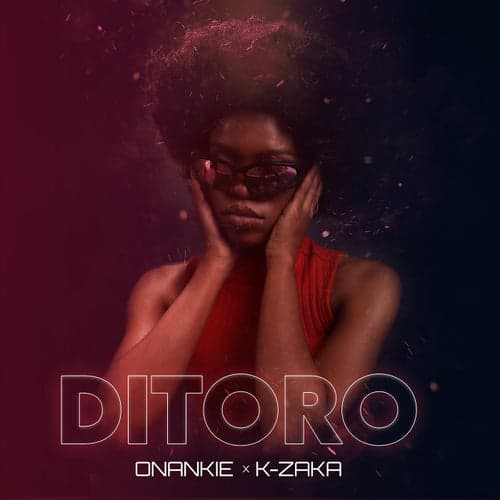 Ditoro (feat. K-Zaka)