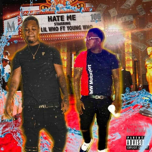 Hate Me (feat. Young Who)