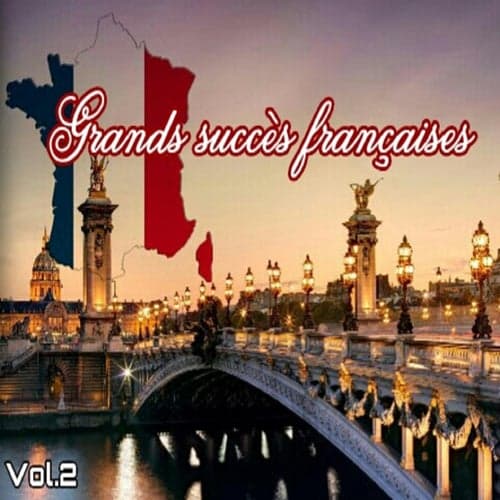 Grands succès françaises, Vol. 2