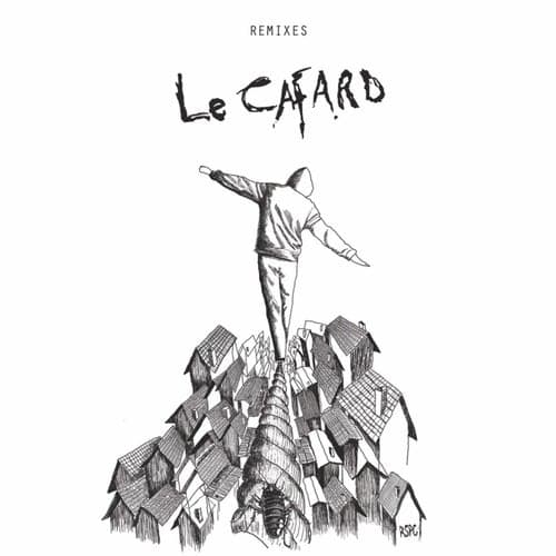 Le Cafard Remixes