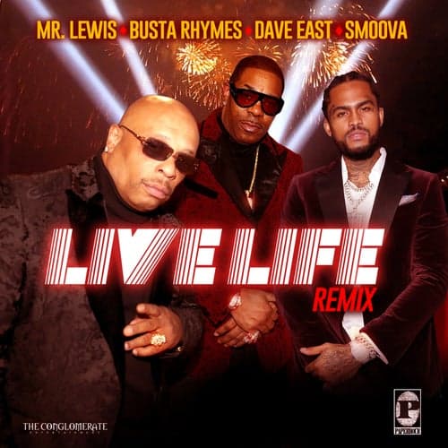 Live Life (feat. Dave East & Smoova) [Remix]