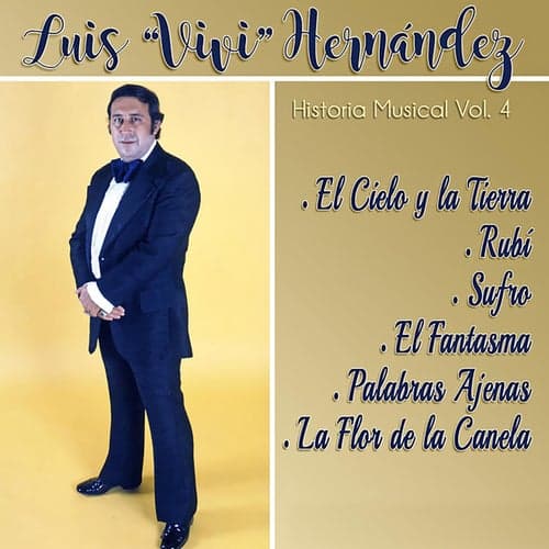Luis "Vivi" Hernández, Vol. 4