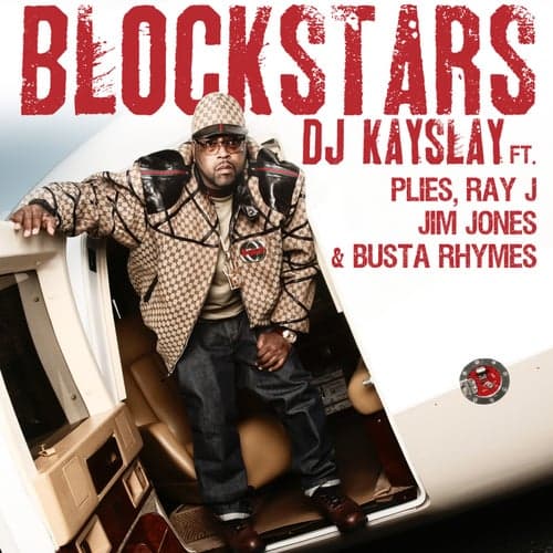 Blockstars Feat. Plies, Ray J, Jim Jones, Busta Rhymes