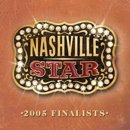 Nashville Star 2005 Finalists