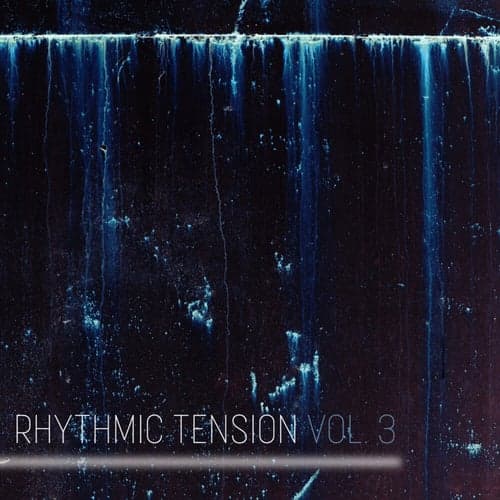 Rhythmic Tension, Vol. 3