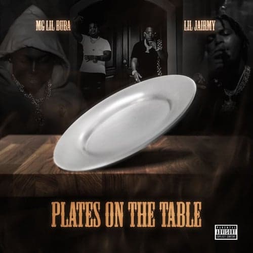 Plates On My Table (feat. Lil Jairmy)