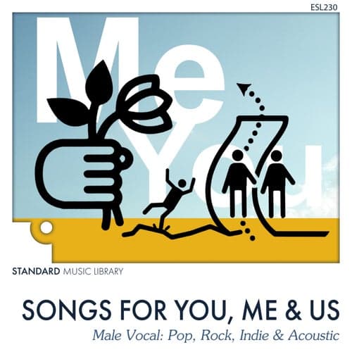 Songs For You, Me & Us