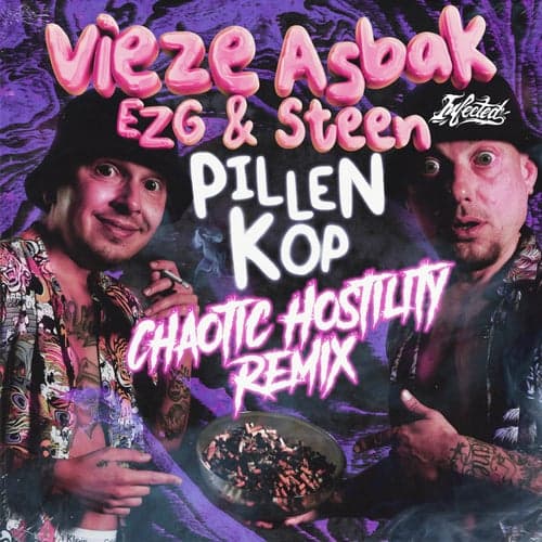 Pillenkop (feat. Vieze Asbak) [Chaotic Hostility Remix]