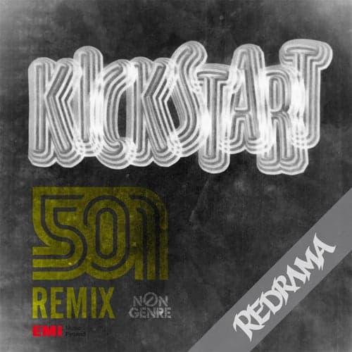 Kickstart (501 Remix)