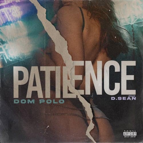 Patience (feat. D. Sean)