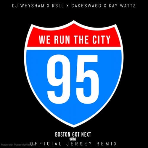 We Run The City (Official Jersey Remix)