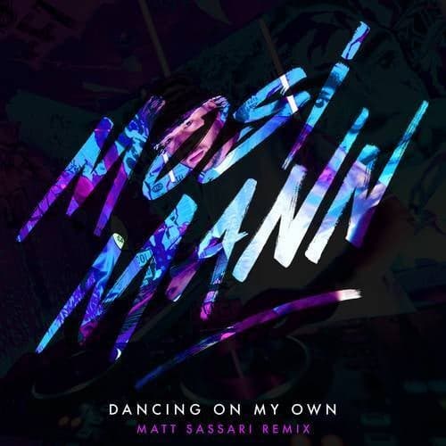 Dancing On My Own (Matt Sassari Remix)
