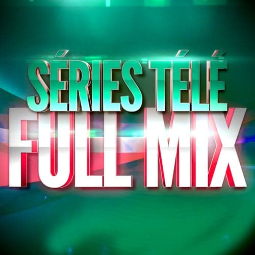 Séries Télé (Années 80) — Full Mix Medley Non Stop (Album Complet Sur Le Dernière Piste)
