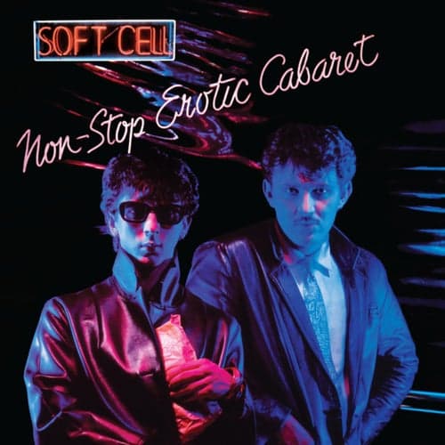 Non-Stop Erotic Cabaret (Deluxe Edition)