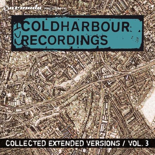 Coldharbour Collected Extended Versions, Vol. 3